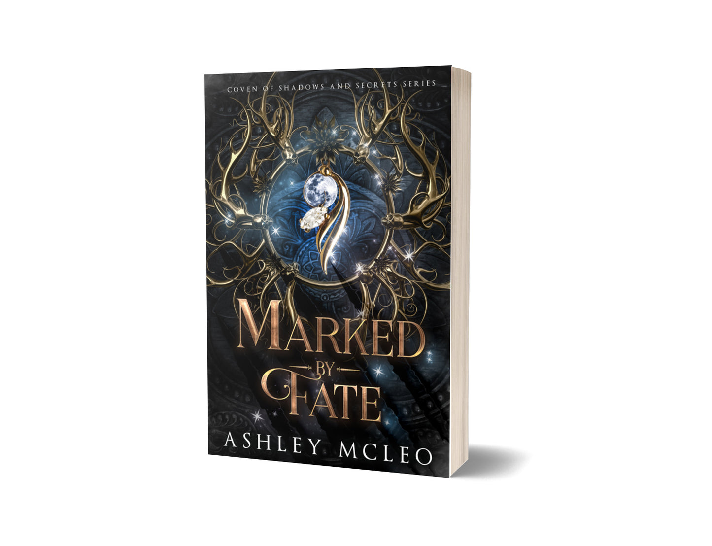 Marked by Fate, Coven of Shadows and Secrets #4, Crowns of Magic Universe - signed by the author