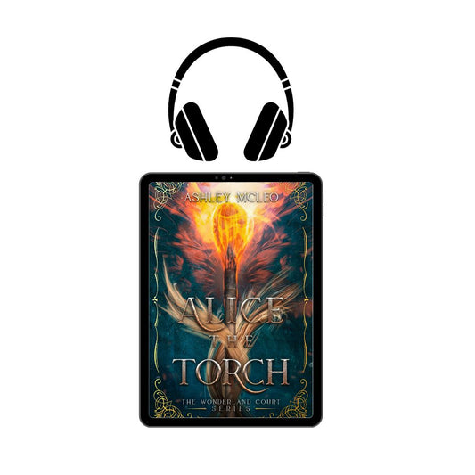 Alice the Torch, The Wonderland Court #2, Magic of Arcana Universe, Audiobook