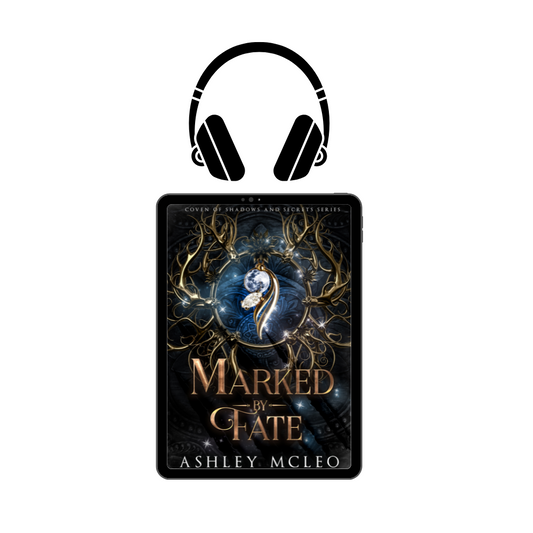 Marked by Fate, Coven of Shadows and Secrets Series #4, Crowns of Magic Universe