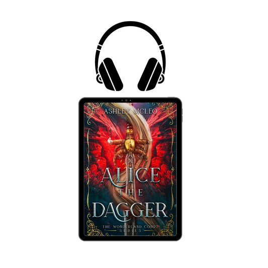 Alice the Dagger, The Wonderland Court #1, Magic of Arcana Universe, Audiobook