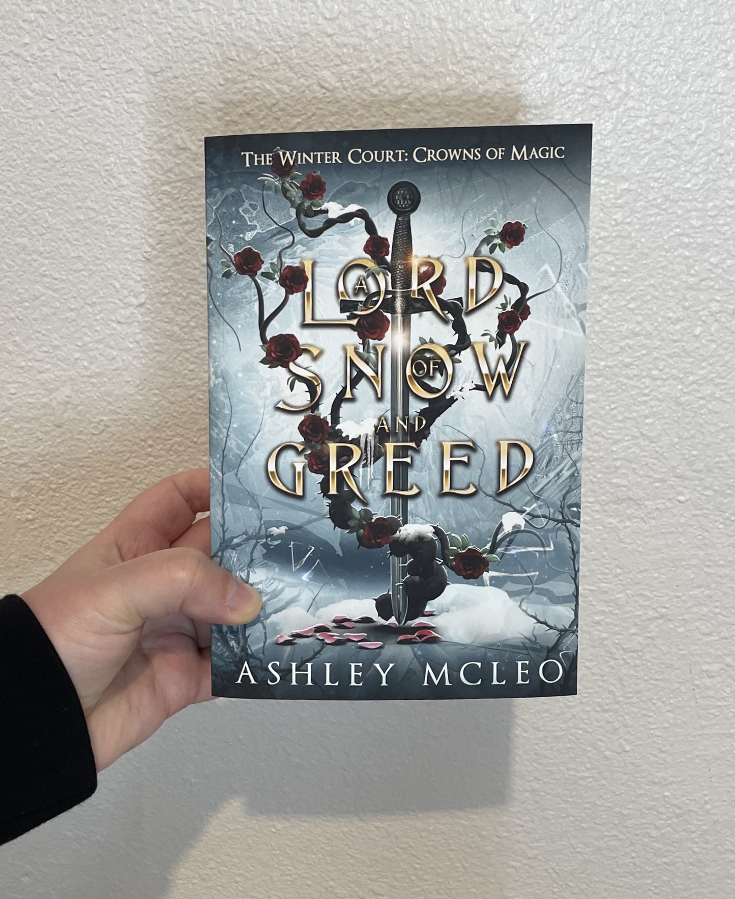 A Lord of Snow and Greed, The Winter Court Series #2, Crowns of Magic Universe - Signed by the author