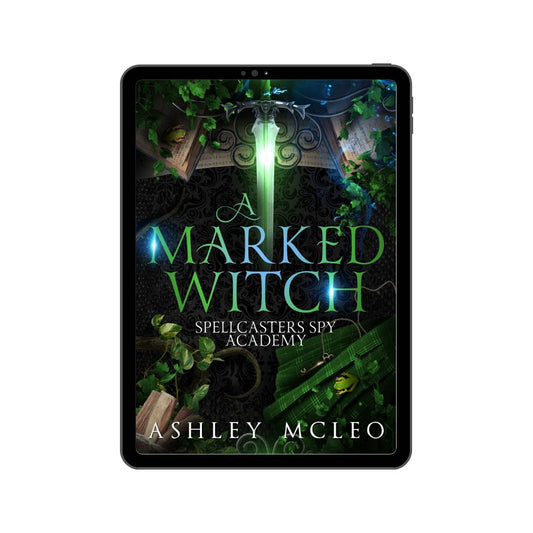 A Marked Witch, Spellcasters Spy Academy Series #1.5, Magic of Arcana Universe
