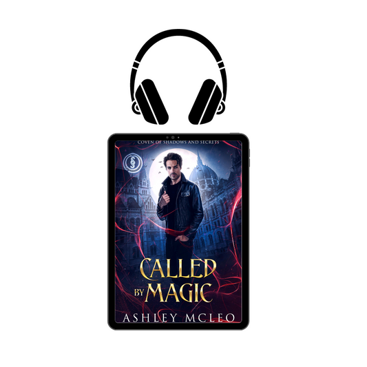 Called by Magic, Coven of Shadows and Secrets Series #0.5, A Magic of Arcana Universe Series