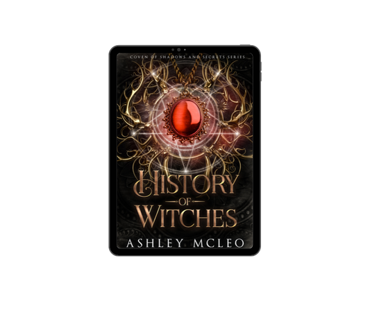 History of Witches, Coven of Shadows and Secrets #3, Crowns of Magic Series - E-book
