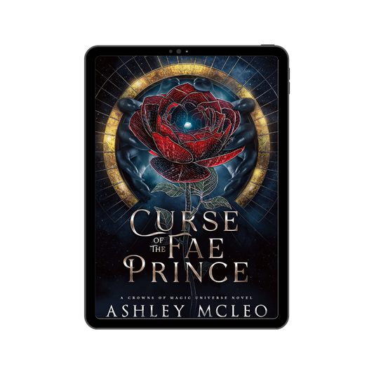 Curse of the Fae Prince, A Standalone Novel, Crowns of Magic Universe, Ebook